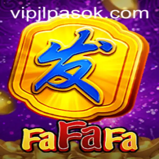 Discovering the World of FaFaFa: An In-Depth Look at the Game with VIPJL Features